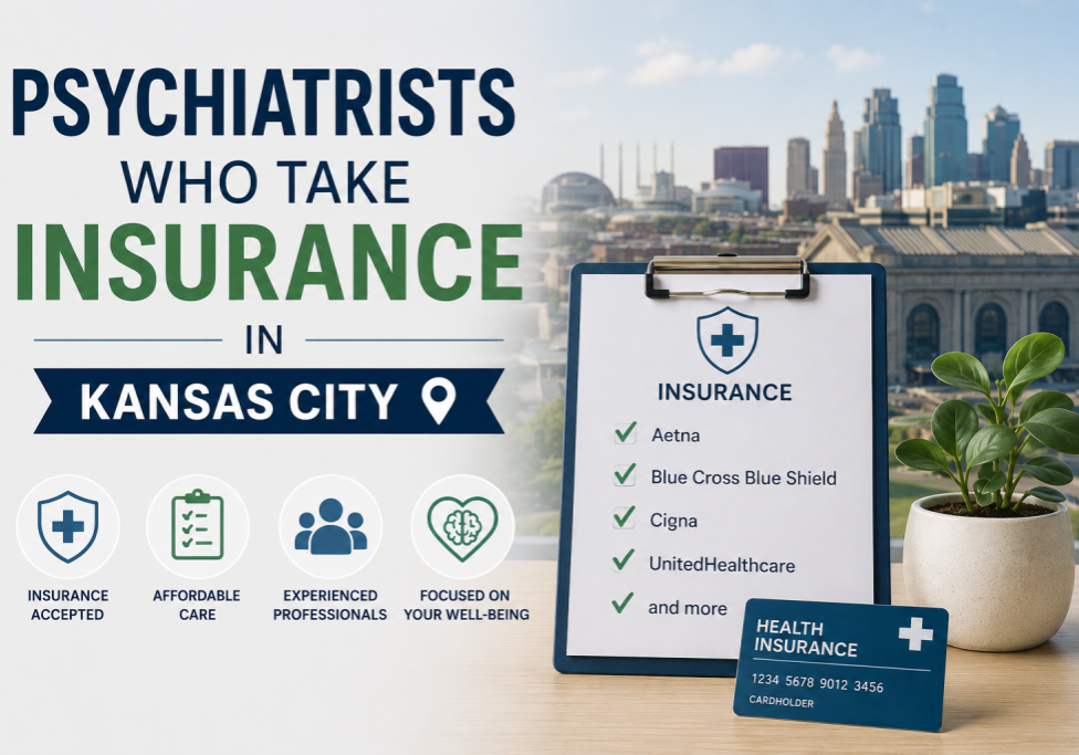 Psychiatrists Who Take Insurance in Kansas City